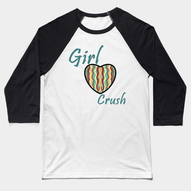 girl crush Baseball T-Shirt by tiffytiff